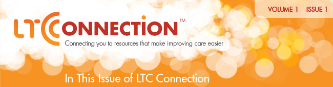 Welcome to LTC Connection Issue 1