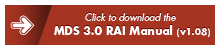 Click to download the MDS 3.0 RAI Manual (v1.08)